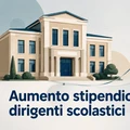Stipendio dirigenti scolastici