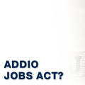 jobs-act-addio