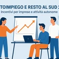 Incentivi Autoimpiego e Resto al Sud