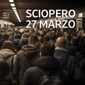 sciopero 27 marzo 2026