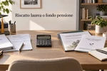 Riscatto laurea o fondo pensione confronto